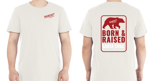 Hideout "Born and Raised Santa Cruz" Short Sleeve Tee